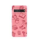 Bubblegum Pink Book Club Google Pixel 7 Case