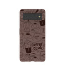 Chocolate Brown Coffee Club Google Pixel 6 Case