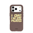 Chocolate Brown Ive got Pilates iPhone 17 Pro Case