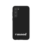 Black #mood Samsung Galaxy S23+(Plus) Case