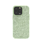 Sage Green Born to be green iPhone 13 Pro Case