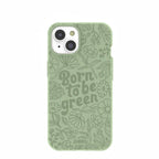 Sage Green Born to be green iPhone 14 Case
